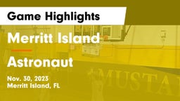 Merritt Island  vs Astronaut  Game Highlights - Nov. 30, 2023