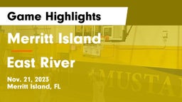 Merritt Island  vs East River  Game Highlights - Nov. 21, 2023