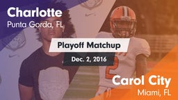 Matchup: Charlotte vs. Carol City  2016
