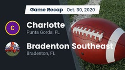 Recap: Charlotte  vs. Bradenton Southeast 2020