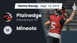 Recap: Plainedge  vs. Mineola  2019