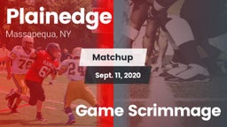 Matchup: Plainedge vs. Game Scrimmage 2020