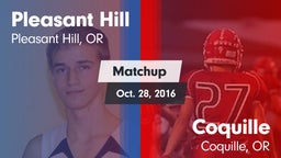 Matchup: Pleasant Hill High vs. Coquille  2016