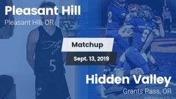 Matchup: Pleasant Hill High vs. Hidden Valley  2019