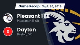 Recap: Pleasant Hill  vs. Dayton  2019