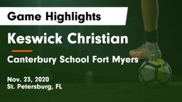 Keswick Christian  vs Canterbury School Fort Myers Game Highlights - Nov. 23, 2020