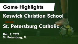 Keswick Christian School vs St. Petersburg Catholic  Game Highlights - Dec. 2, 2021