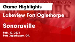 Lakeview Fort Oglethorpe  vs Sonoraville  Game Highlights - Feb. 12, 2021