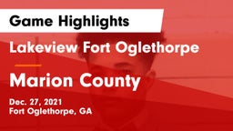 Lakeview Fort Oglethorpe  vs Marion County Game Highlights - Dec. 27, 2021