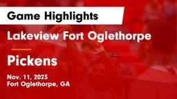 Lakeview Fort Oglethorpe  vs Pickens  Game Highlights - Nov. 11, 2023