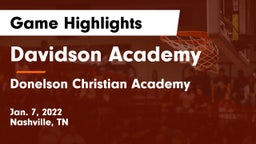 Davidson Academy  vs Donelson Christian Academy  Game Highlights - Jan. 7, 2022