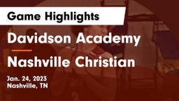 Davidson Academy  vs Nashville Christian  Game Highlights - Jan. 24, 2023