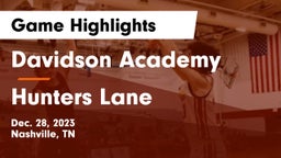 Davidson Academy  vs Hunters Lane  Game Highlights - Dec. 28, 2023