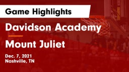 Davidson Academy  vs Mount Juliet  Game Highlights - Dec. 7, 2021