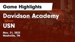 Davidson Academy  vs USN Game Highlights - Nov. 21, 2023