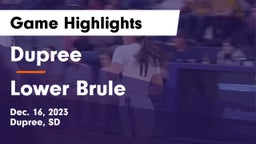 Dupree  vs Lower Brule  Game Highlights - Dec. 16, 2023