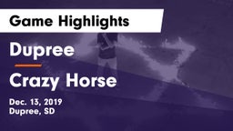 Dupree  vs Crazy Horse  Game Highlights - Dec. 13, 2019