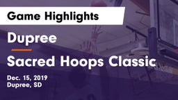 Dupree  vs Sacred Hoops Classic Game Highlights - Dec. 15, 2019