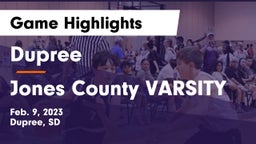 Dupree  vs Jones County VARSITY Game Highlights - Feb. 9, 2023