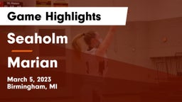 Seaholm  vs Marian  Game Highlights - March 5, 2023