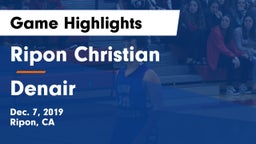 Ripon Christian  vs Denair  Game Highlights - Dec. 7, 2019