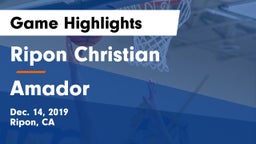 Ripon Christian  vs Amador  Game Highlights - Dec. 14, 2019