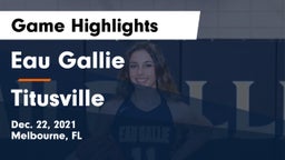 Eau Gallie  vs Titusville  Game Highlights - Dec. 22, 2021