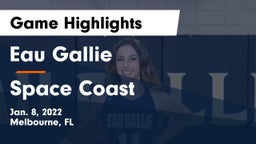 Eau Gallie  vs Space Coast  Game Highlights - Jan. 8, 2022