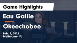 Eau Gallie  vs Okeechobee Game Highlights - Feb. 2, 2022