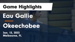 Eau Gallie  vs Okeechobee  Game Highlights - Jan. 13, 2023