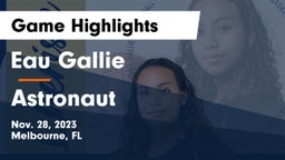 Eau Gallie  vs Astronaut  Game Highlights - Nov. 28, 2023