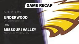 Recap: Underwood  vs. Missouri Valley  2015
