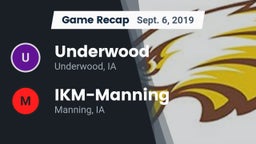 Recap: Underwood  vs. IKM-Manning  2019