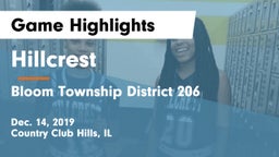 Hillcrest  vs Bloom Township  District 206 Game Highlights - Dec. 14, 2019