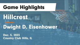 Hillcrest  vs Dwight D. Eisenhower  Game Highlights - Dec. 5, 2023