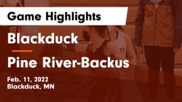 Blackduck  vs Pine River-Backus  Game Highlights - Feb. 11, 2022