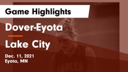 Dover-Eyota  vs Lake City  Game Highlights - Dec. 11, 2021