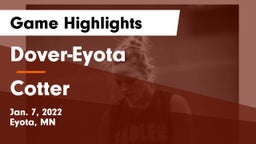 Dover-Eyota  vs Cotter  Game Highlights - Jan. 7, 2022