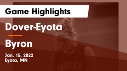 Dover-Eyota  vs Byron  Game Highlights - Jan. 15, 2022