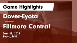 Dover-Eyota  vs Fillmore Central  Game Highlights - Jan. 17, 2022