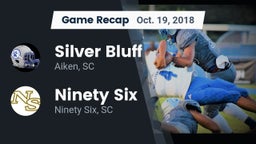 Recap: Silver Bluff  vs. Ninety Six  2018