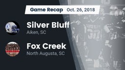 Recap: Silver Bluff  vs. Fox Creek  2018