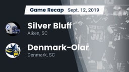Recap: Silver Bluff  vs. Denmark-Olar  2019