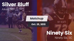Matchup: Silver Bluff vs. Ninety Six  2019