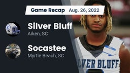 Recap: Silver Bluff  vs. Socastee  2022