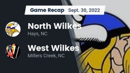 Recap: North Wilkes  vs. West Wilkes  2022