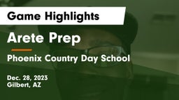 Arete Prep vs Phoenix Country Day School Game Highlights - Dec. 28, 2023