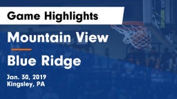 Mountain View  vs Blue Ridge  Game Highlights - Jan. 30, 2019