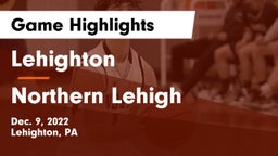 Lehighton  vs Northern Lehigh  Game Highlights - Dec. 9, 2022