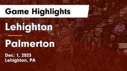 Lehighton  vs Palmerton  Game Highlights - Dec. 1, 2023